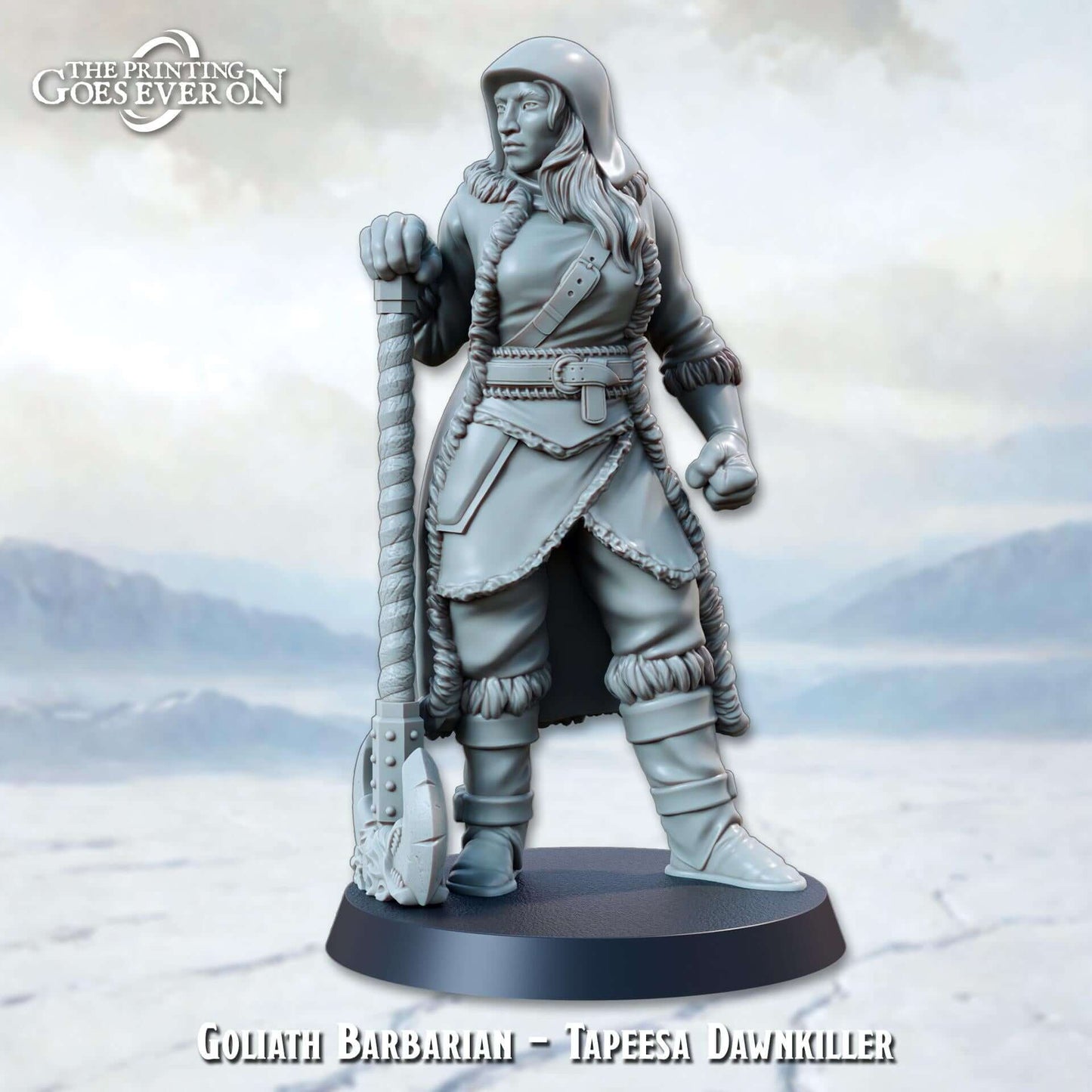 Goliath Barbarian Tapeesa Dawnkiller - Frostbound Fate - The Printing Goes Ever On
