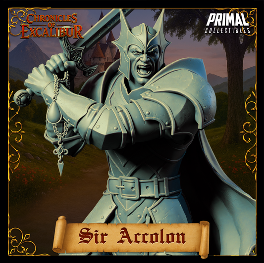 Evil Knight Sir Accolon - Chronicles of Excalibur - 3D Printed Resin RPG/Tabletop/Boardgames Miniature Primal Collectibles