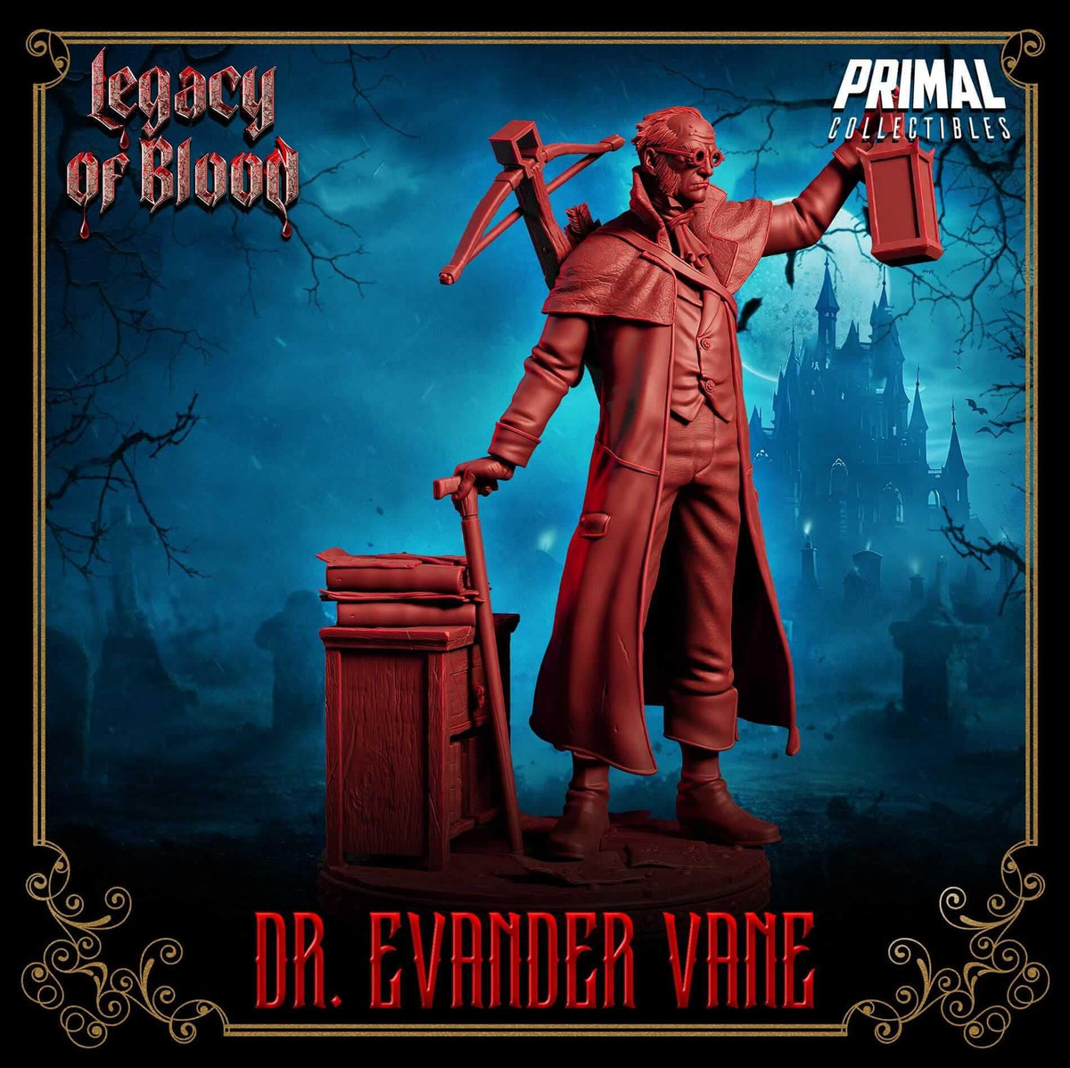 Dr Evander Vane - Legacy of Blood 3D Printed Resin RPG/Tabletop/Boardgames Miniature Primal Collectibles