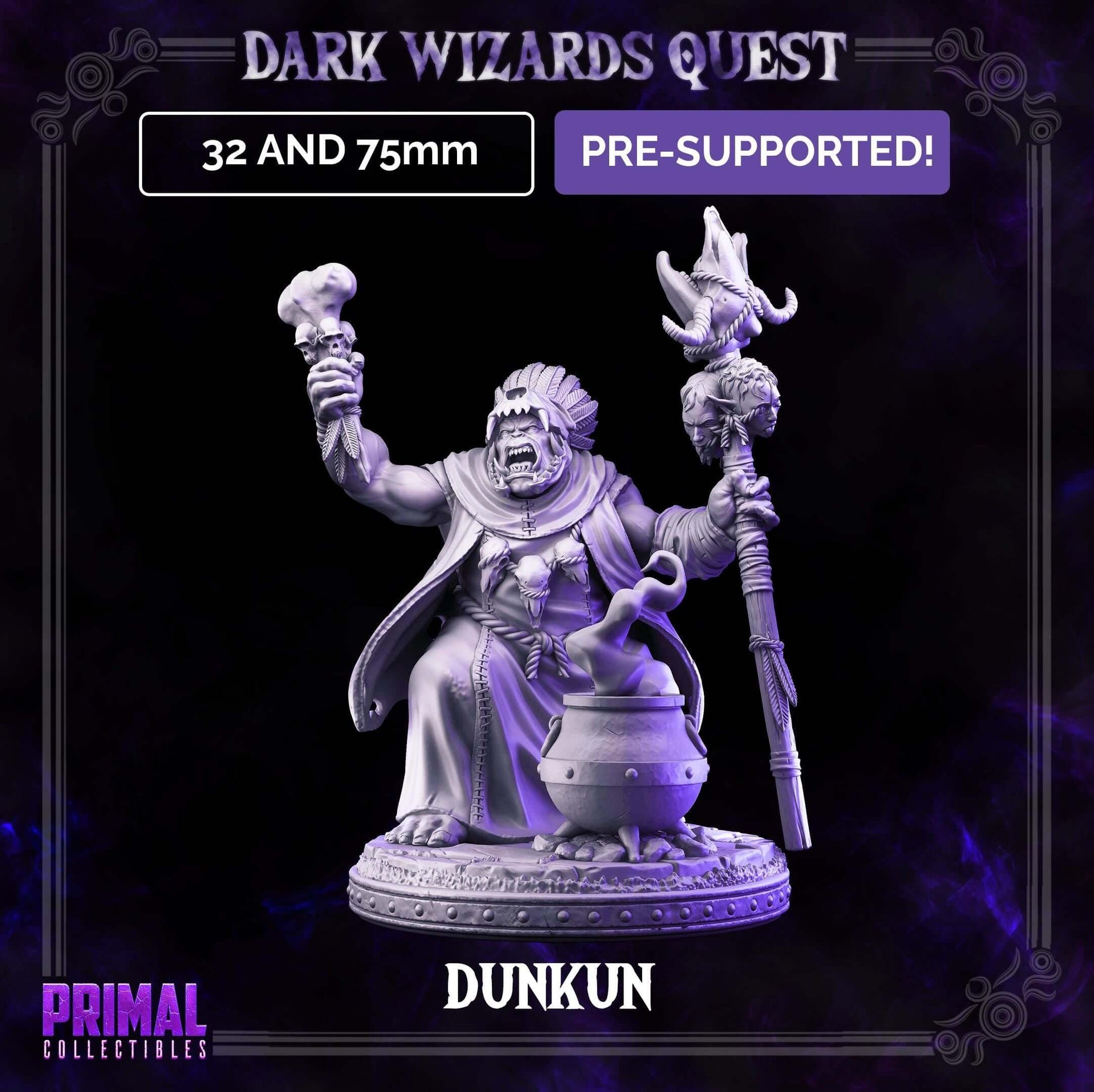 Dunkun Orc Shaman - Dragonblade - Primal Collectibles