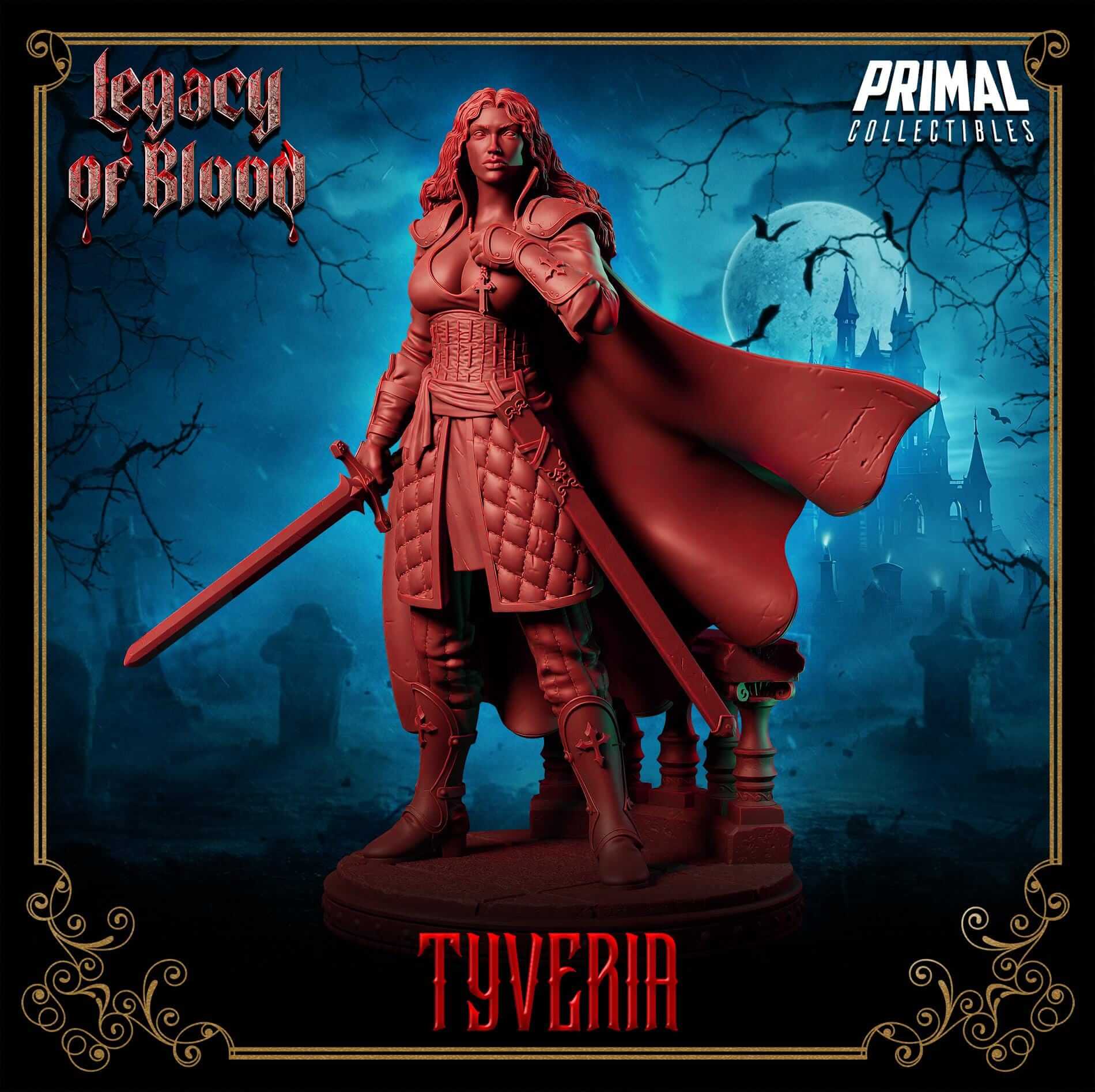 Tyveria- Legacy of Blood 3D Printed Resin RPG/Tabletop/Boardgames Miniature Primal Collectibles