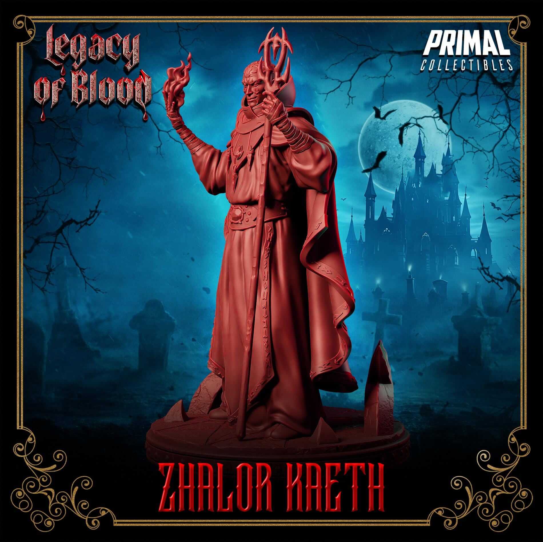 3D Resin Miniature Zhalor Kaeth from Legacy of Blood by Primal Collectibles, premium collectible display piece.